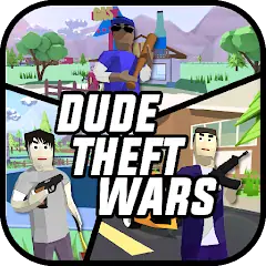 Download Dude Theft Wars: Offline games [MOD, Unlimited money/coins] + Hack [MOD, Menu] for Android