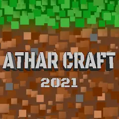 Download AtharCraft 2021 [MOD, Unlimited coins] + Hack [MOD, Menu] for Android