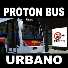 Download Proton Bus Simulator Urbano [MOD, Unlimited coins] + Hack [MOD, Menu] for Android