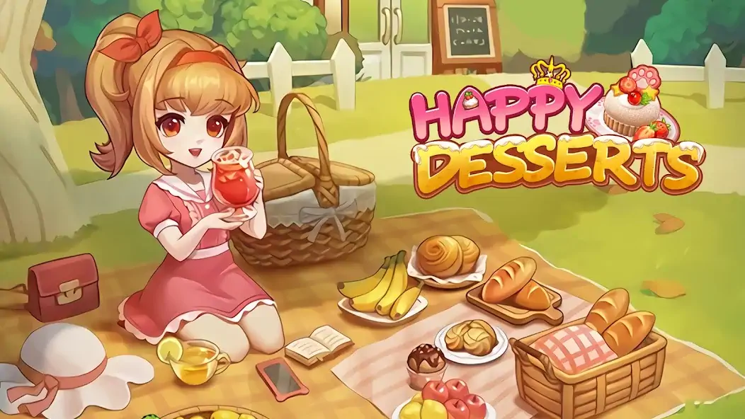 Download Happy Desserts！ [MOD, Unlimited money] + Hack [MOD, Menu] for Android