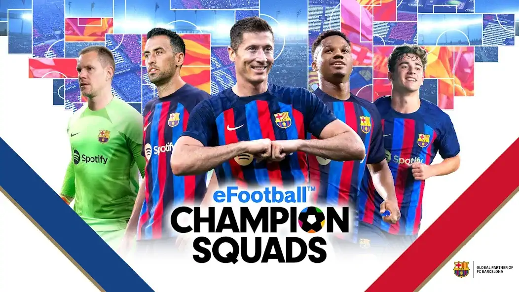 Download eFootball™  CHAMPION SQUADS [MOD, Unlimited money] + Hack [MOD, Menu] for Android