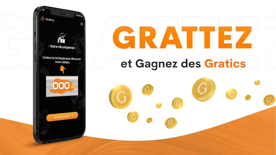 Download Gratify : Jouer Gratter Gagner [MOD, Unlimited money/coins] + Hack [MOD, Menu] for Android